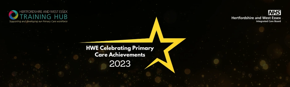 Hertfordshire and West Essex Training Hub Celebrating Primary Care Achievements 2024